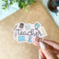 Teacher Supplies Sticker