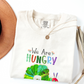 We are hungry for knowledge teacher shirt