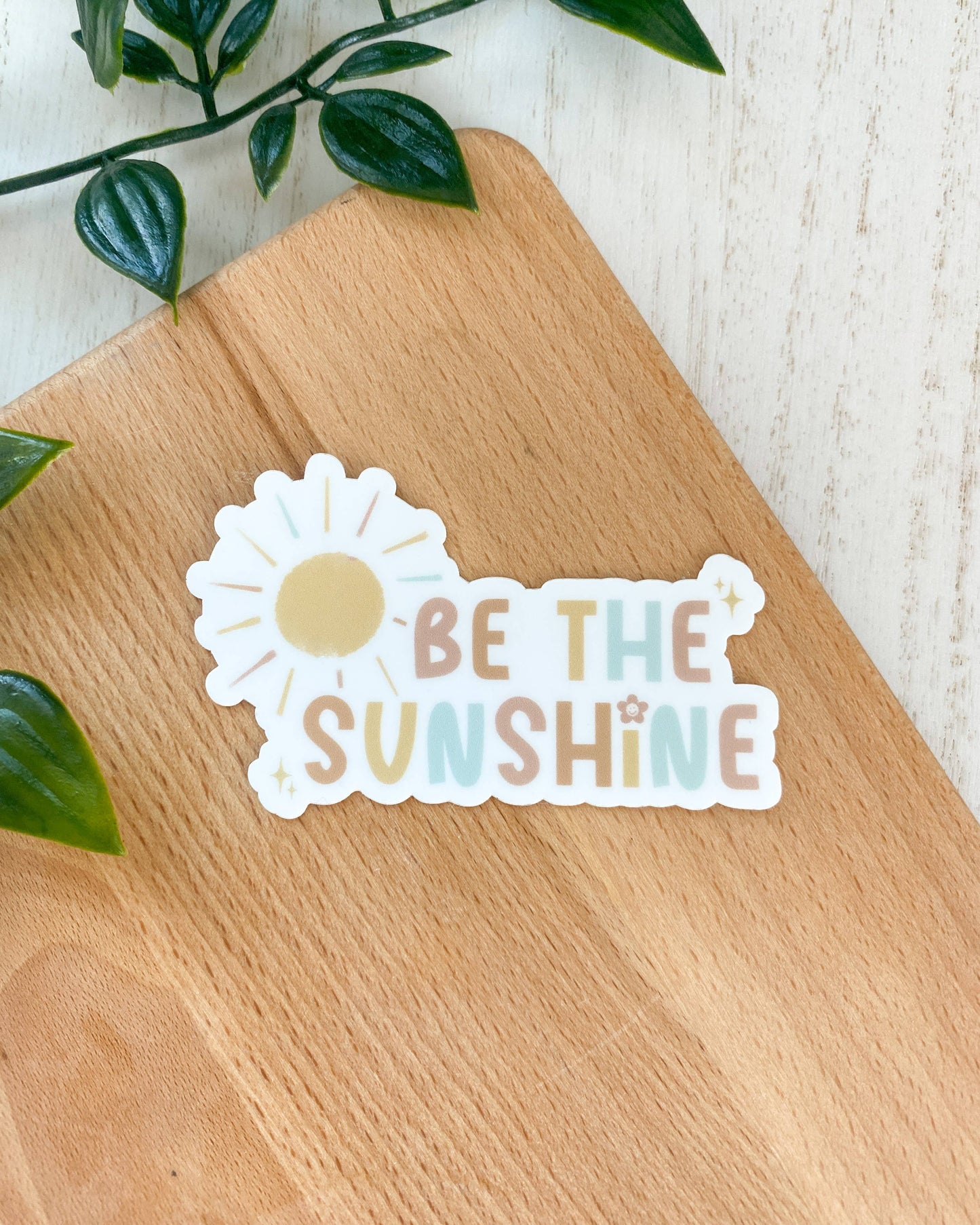 Be The Sunshine Sticker