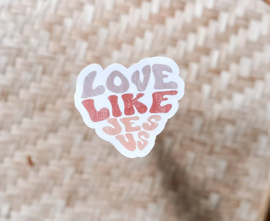 Love like Jesus waterproof sticker