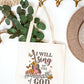 I will sing of the goodness of God tote bag