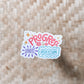 Progess not Perfection waterproof sticker