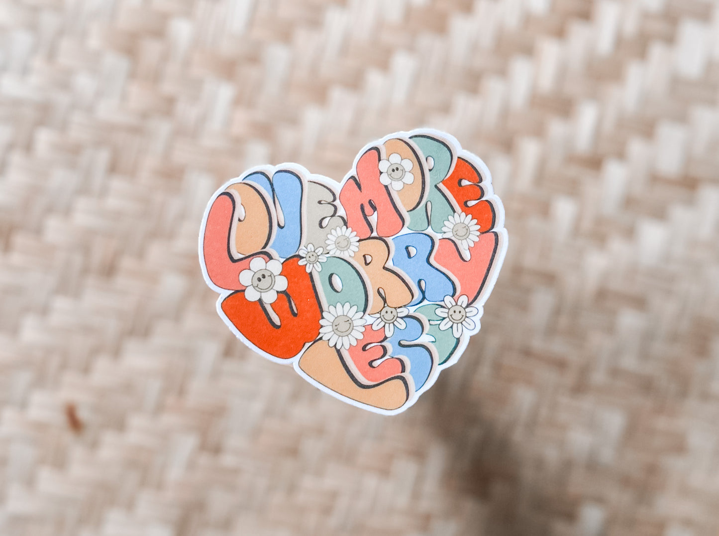 Love More Worry Less waterproof sticker